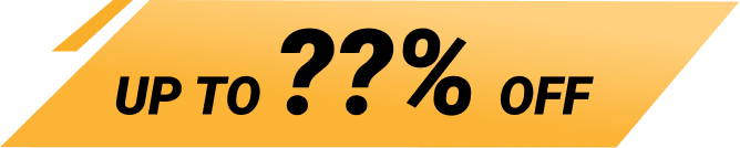 UP TO ??% OFF — discount to be announced